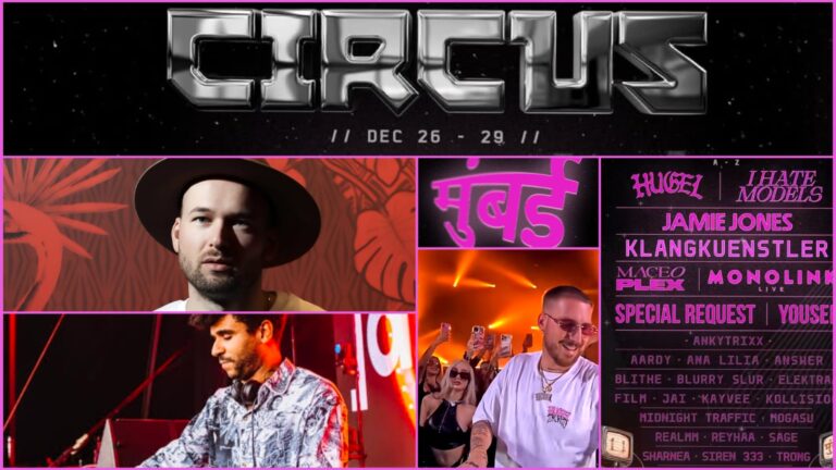 circus festival in mumbai dj hugel, jamie jones, monolink and other edm artist dec 26-29, 2025