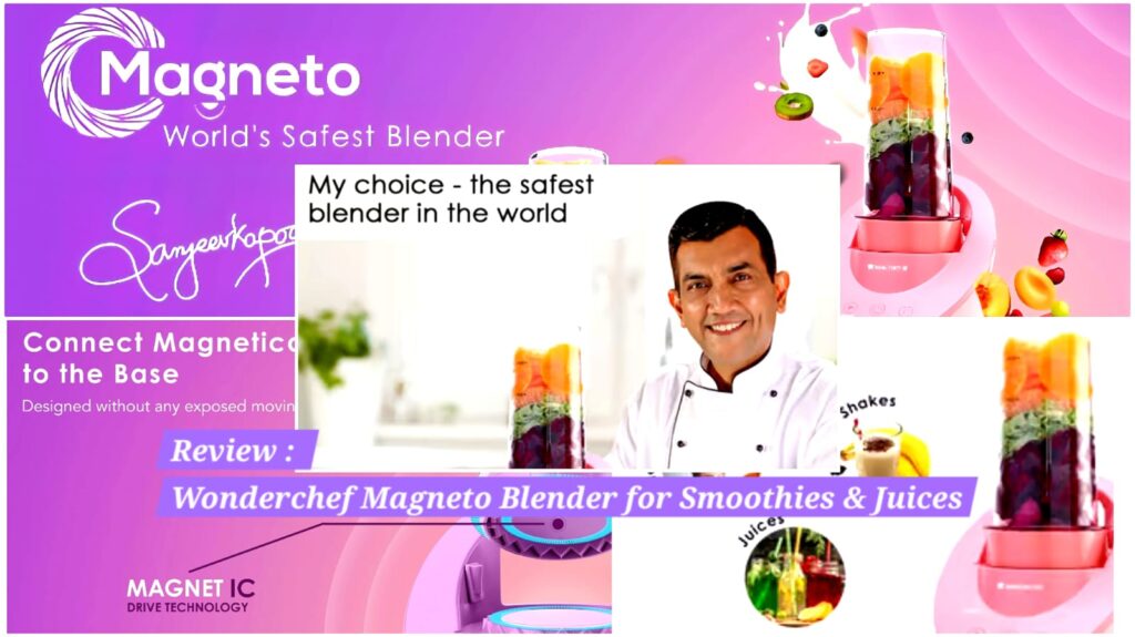 lifestylesofmumbai blog review of magneto blender