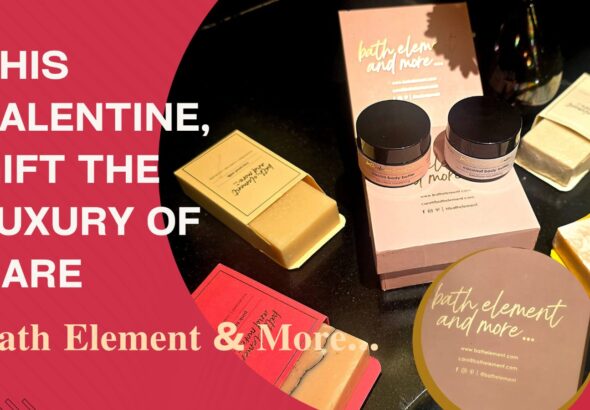 curating a gift of love this valentine's day with bath element & more...