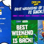 The Best Weekend Is Back in Mumbai with the return of Comic Con 2026