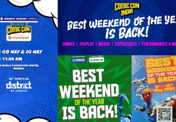 The Best Weekend Is Back in Mumbai with the return of Comic Con 2026