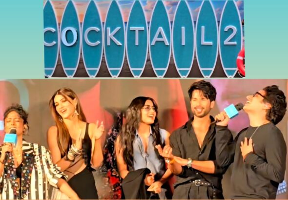 Cocktail 2 Movie Promotions Makers Announce First-Of-Its-Kind Multi-City Music Festival Maddock Films & Luv Films
