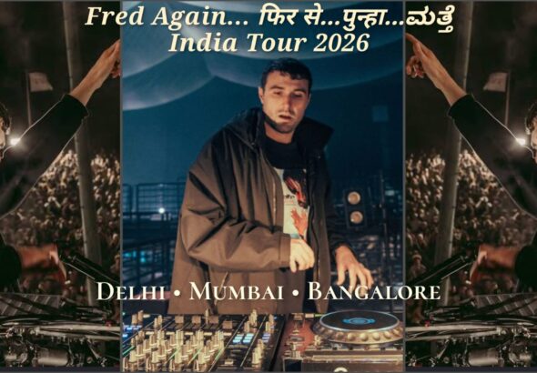 Fred again live in india to perform delhi mumbai and bengaluru