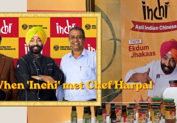 Inchi Onboards Chef Harpal Singh Sokhi as Investor & Brand Ambassador