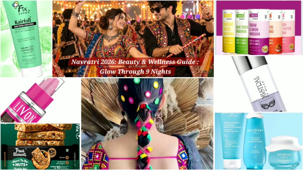 “Navratri 2026 beauty and wellness guide for festive skincare and glow.
