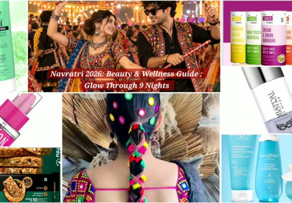 “Navratri 2026 beauty and wellness guide for festive skincare and glow.
